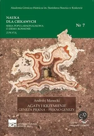 Ograniczona ilość NAUKA DLA CIEKAWYCH. AGATY I KRZEMIENIE...NR 7