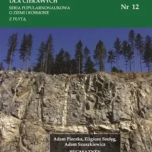 NAUKA DLA CIEKAWYCH.PEGMATYTY DOLNEGO...NR 12 Premium