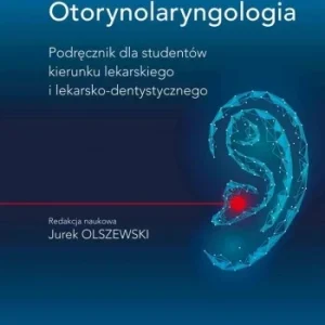 OTORYNOLARYNGOLOGIA, JUREK OLSZEWSKI Taniej