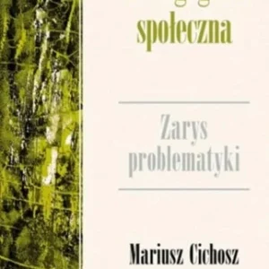 Popularny PEDAGOGIKA SPOŁECZNA, MARIUSZ CICHOSZ
