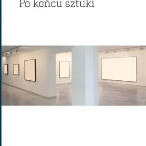 Nie przegap PO KO艃CU SZTUKI. SZTUKA WSPŁCZESNA I ARENA HIST.