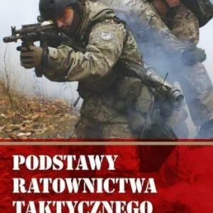 PODSTAWY RATOWNICTWA TAKTYCZNEGO Premium