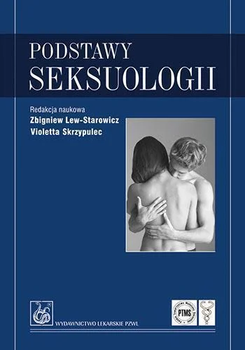 PODSTAWY SEKSUOLOGII PZWL Hit sprzedaży
