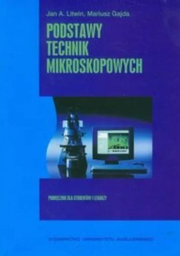 PODSTAWY TECHNIK MIKROSKOPOWYCH Wybór klientów