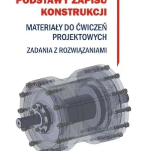 PODSTAWY ZAPISU KONSTRUKCJI Kup teraz