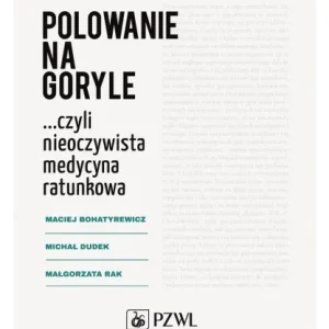 Dodaj do koszyka POLOWANIE NA GORYLE...
