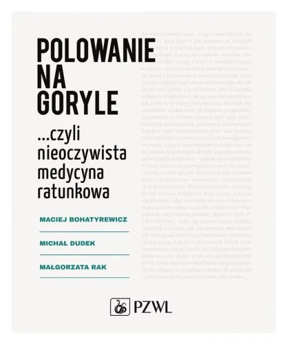 Dodaj do koszyka POLOWANIE NA GORYLE...