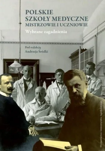 POLSKIE SZKOŁY MEDYCZNE - MISTRZOWIE I UCZNIOWIE Wyjątkowa oferta