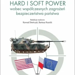 POTENCJAŁ HARD I SOFT POWER WOBEC WSPŁCZESNYCH... Wyprzedaż