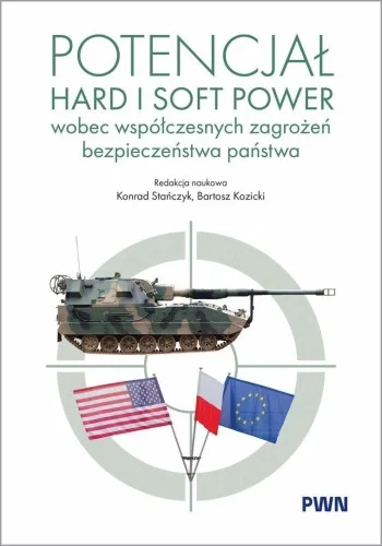 POTENCJAŁ HARD I SOFT POWER WOBEC WSPŁCZESNYCH... Wyprzedaż