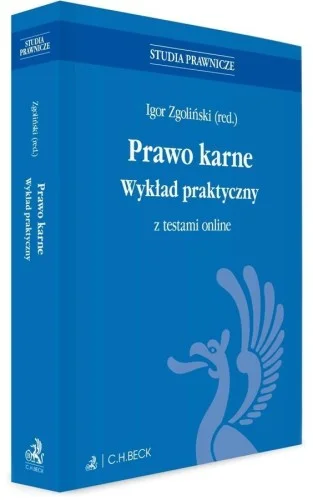 PRAWO KARNE. WYKŁAD PRAKTYCZNY Z TESTAMI ONLINE Wyprzedaż