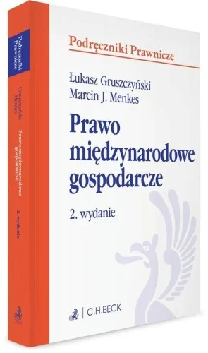 PRAWO MIĘDZYNARODOWE GOSPODARCZE, PRACA ZBIOROWA Bestseller