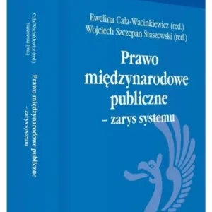 PRAWO MIĘDZYNARODOWE PUBLICZNE - ZARYS SYSTEMU Oferta czasowa