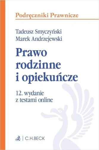 PRAWO RODZINNE I OPIEKU艃CZE Z TESTAMI ONLINE W.12 Bezpieczna płatność