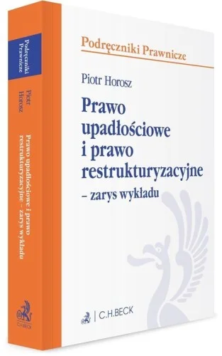 Hit cenowy PRAWO UPADŁOśCIOWE I PRAWO RESTRUKTURYZACYJNE
