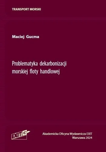 PROBLEMATYKA DEKARBONIZACJI MORSKIEJ FLOTY... Wybór klientów