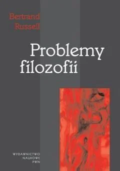 PROBLEMY FILOZOFII, BERTRAND RUSSELL Zniżka