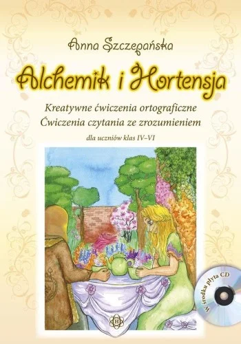 Popularny ALCHEMIK I HORTENSJA. 膯W. ORTOGRAFICZNE IV-VI + CD