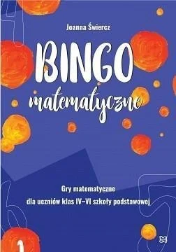 BINGO MATEMATYCZNE.GRY MATEMATYCZNE DLA KLAS IV-VI Hit cenowy