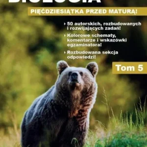 BIOLOGIA - PIĘ膯DZIESITKA PRZED MATUR T.5 Niska cena