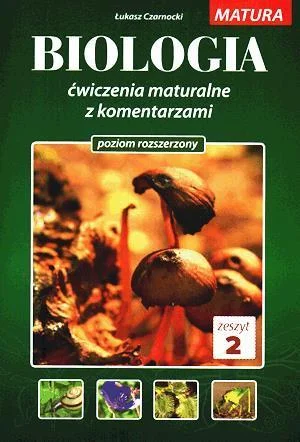 Nowy BIOLOGIA 膯WICZENIA MATURALNE Z KOMENT. T.2 MEDYK