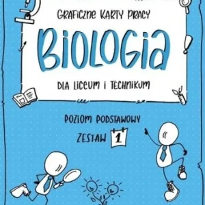 Dostępne od ręki BIOLOGIA. GRAFICZNE KARTY PRACY DLA LO