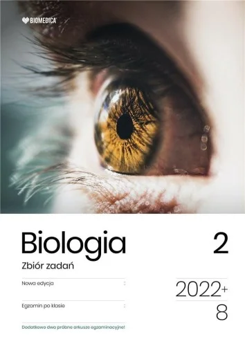 BIOLOGIA. ZBIR ZADA艃. EGZAMIN SMOKLASISTY T.2 Bezpieczna płatność