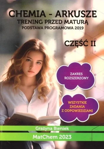 Premium CHEMIA - ARKUSZE. TRENING PRZED MATUR CZ.2 ZR