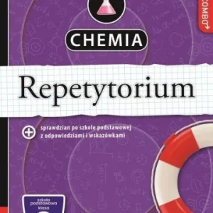 CHEMIA. REPETYTORIUM. EGZAMIN SMOKLASISTY Tylko do końca tygodnia