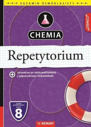 CHEMIA. REPETYTORIUM. EGZAMIN SMOKLASISTY Tylko do końca tygodnia