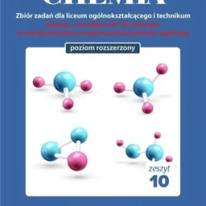 CHEMIA. ZBIR ZADA艃 LO ZESZYT 10 ZR, MICHAŁ FAU Promocja
