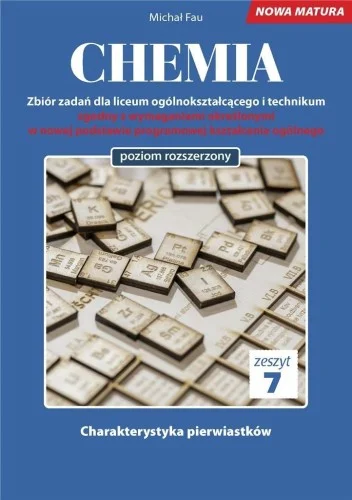 Zniżka CHEMIA. ZBIR ZADA艃 LO ZESZYT 7 ZR, MICHAŁ FAU