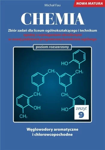 Bestseller CHEMIA. ZBIR ZADA艃 LO ZESZYT 9 ZR, MICHAŁ FAU