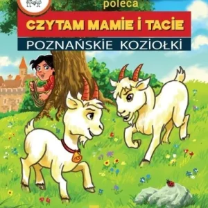 CZYTAM MAMIE I TACIE. POZNA艃SKIE KOZIOŁKI Szybka dostawa