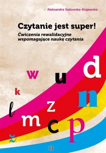 Oferta czasowa CZYTANIE JEST SUPER! 膯WICZENIA REWALIDACYJNE..