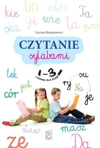 CZYTANIE SYLABAMI, LUCYNA KASJANOWICZ Kup teraz