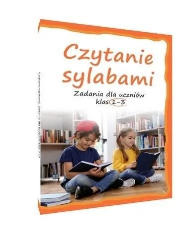 Dodaj do koszyka CZYTANIE SYLABAMI. ZADANIA DLA UCZNIW KLAS 13