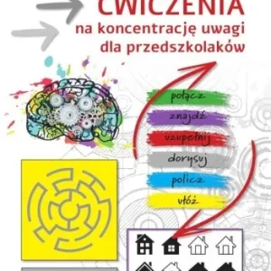 Promocja 膯WICZENIA NA KONCENTRACJĘ UWAGI DLA PRZEDSZKOLAKW