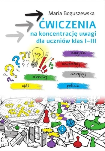 Dostępne od ręki 膯WICZENIA NA KONCENTRACJĘ UWAGI SP 1-3