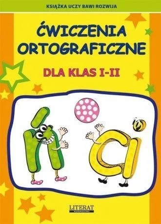 膯WICZENIA ORTOGRAFICZNE DLA KLAS I-II 艃-CI W.2018 Ekspresowa dostawa