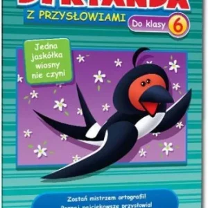 Popularny DYKTANDA Z PRZYSŁOWIAMI DO KLASY 6 GREG