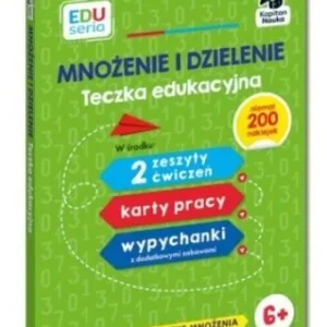 EDUSERIA. MNOŹENIE I DZIELENIE. TECZKA EDUKACYJNA Nowy