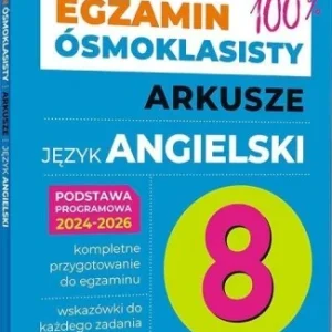 Oferta limitowana EGZAMIN SMOKLASISTY - JĘZYK ANGIELSKI ARKUSZE