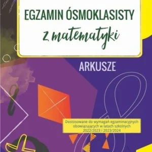 EGZAMIN SMOKLASISTY Z MATEMATYKI ARKUSZE2023-2024 Tani