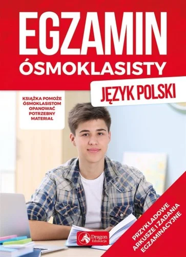 Najlepsza cena EGZAMIN SMOKLASISTY. JĘZYK POLSKI
