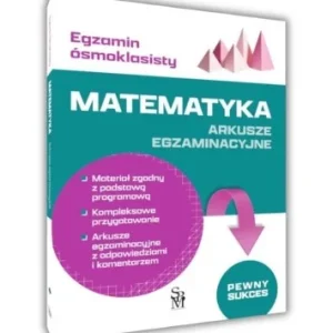 Wybór klientów EGZAMIN SMOKLASISTY. MATEMATYKA. ARKUSZE EGZ.