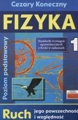 FIZYKA 1. RUCH JEGO POWSZECHNOś膯 I WZGLĘDNOś膯 Zamów teraz