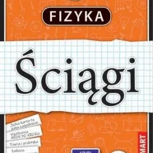 Ograniczona ilość FIZYKA. śCIGI EDUKACYJNE, PRACA ZBIOROWA