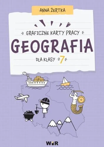 Bestseller GEOGRAFIA. GRAFICZNE KARTY PRACY DLA KLASY 7