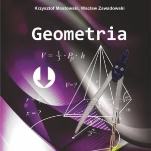 GEOMETRIA. MATEMATYKA DLA NAUCZYCIELI Premium